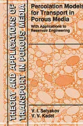 E-Book (pdf) Percolation Models for Transport in Porous Media von V. I. Selyakov, Valery Kadet