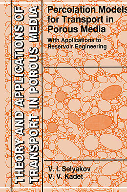 eBook (pdf) Percolation Models for Transport in Porous Media de V. I. Selyakov, Valery Kadet