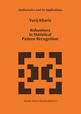 E-Book (pdf) Robustness in Statistical Pattern Recognition von Y. Kharin