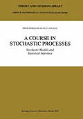 E-Book (pdf) A Course in Stochastic Processes von Denis Bosq, Hung T. Nguyen