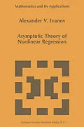 E-Book (pdf) Asymptotic Theory of Nonlinear Regression von A. A. Ivanov