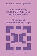 E-Book (pdf) Dynamics of One-Dimensional Maps von A. N. Sharkovsky, S. F. Kolyada, A. G. Sivak