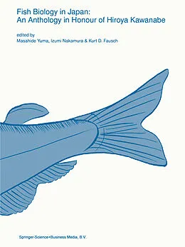 E-Book (pdf) Fish biology in Japan: an anthology in honour of Hiroya Kawanabe von 