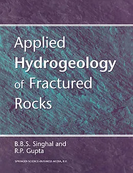 E-Book (pdf) Applied Hydrogeology of Fractured Rocks von B. B. S. Singhal, R. P. Gupta