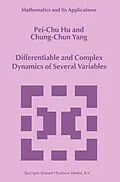 E-Book (pdf) Differentiable and Complex Dynamics of Several Variables von Pei-Chu Hu, Chung-Chun Yang