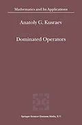E-Book (pdf) Dominated Operators von A. G. Kusraev