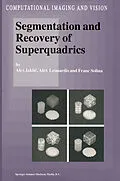 E-Book (pdf) Segmentation and Recovery of Superquadrics von Ales Jaklic, Ales Leonardis, F. Solina