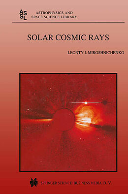 E-Book (pdf) Solar Cosmic Rays von L. I. Miroshnichenko