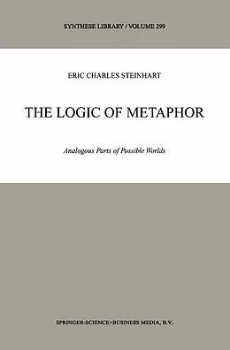 E-Book (pdf) The Logic of Metaphor von Eric Steinhart
