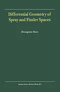 E-Book (pdf) Differential Geometry of Spray and Finsler Spaces von Zhongmin Shen