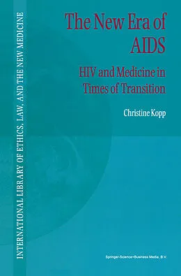 E-Book (pdf) The New Era of AIDS von C. Kopp