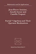 E-Book (pdf) Partial *- Algebras and Their Operator Realizations von J-P Antoine, I. Inoue, C. Trapani