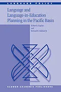 E-Book (pdf) Language and Language-in-Education Planning in the Pacific Basin von R. B. Kaplan, Richard B. Baldauf Jr.
