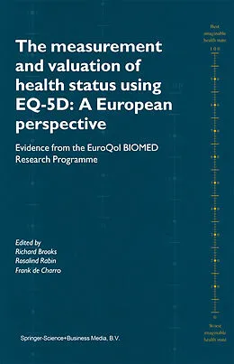 E-Book (pdf) The Measurement and Valuation of Health Status Using EQ-5D: A European Perspective von 