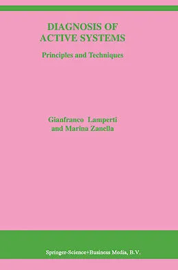 E-Book (pdf) Diagnosis of Active Systems von G. Lamperti, Marina Zanella
