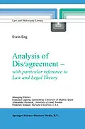 E-Book (pdf) Analysis of Dis/agreement - with particular reference to Law and Legal Theory von S. Eng