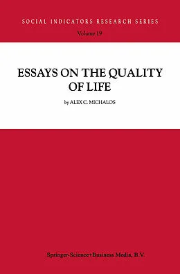 E-Book (pdf) Essays on the Quality of Life von Alex C. Michalos