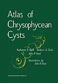 E-Book (pdf) Atlas of Chrysophycean Cysts von K. Duff, Barbara A. Zeeb, John P. Smol