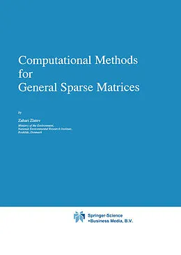 E-Book (pdf) Computational Methods for General Sparse Matrices von Zahari Zlatev