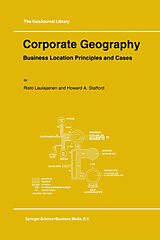 E-Book (pdf) Corporate Geography von R. Laulajainen, H. A. Stafford