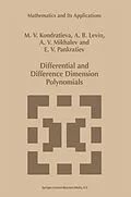 E-Book (pdf) Differential and Difference Dimension Polynomials von Alexander V. Mikhalev, A. B. Levin, E. V. Pankratiev