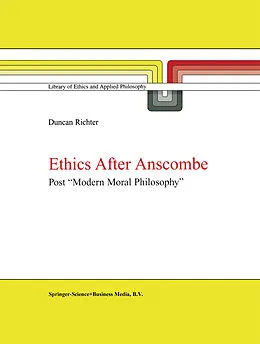 E-Book (pdf) Ethics after Anscombe von D. J. Richter