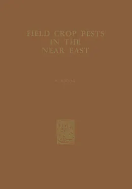 E-Book (pdf) Field Crop Pests in the Near East von D. Rivnay
