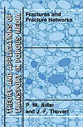 E-Book (pdf) Fractures and Fracture Networks von P. M. Adler, J. -F. Thovert