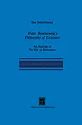 E-Book (pdf) Franz Rosenzweig's Philosophy of Existence von E. R. Freund