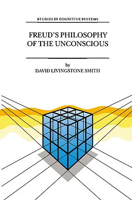 E-Book (pdf) Freud's Philosophy of the Unconscious von D. L. Smith