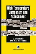 E-Book (pdf) High Temperature Component Life Assessment von G. A. Webster, R. A. Ainsworth