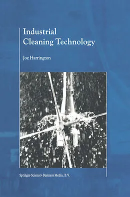 E-Book (pdf) Industrial Cleaning Technology von B. J. Harrington