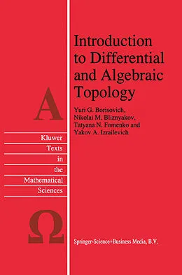 E-Book (pdf) Introduction to Differential and Algebraic Topology von Yu. G. Borisovich, N. M. Bliznyakov, T. N. Fomenko
