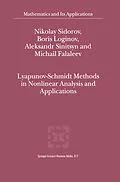 E-Book (pdf) Lyapunov-Schmidt Methods in Nonlinear Analysis and Applications von Nikolay Sidorov, Boris Loginov, A. V. Sinitsyn