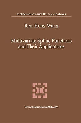 E-Book (pdf) Multivariate Spline Functions and Their Applications von Ren-Hong Wang