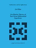 E-Book (pdf) Oscillation Theory of Two-Term Differential Equations von Uri Elias