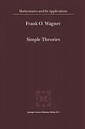 E-Book (pdf) Simple Theories von Frank O. Wagner
