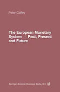 E-Book (pdf) The European Monetary System von P. Coffey