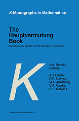 E-Book (pdf) The Hauptvermutung Book von A. A. Ranicki, A. J. Casson, D. P. Sullivan
