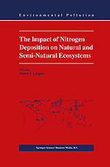 eBook (pdf) The Impact of Nitrogen Deposition on Natural and Semi-Natural Ecosystems de 