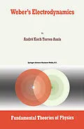 E-Book (pdf) Weber's Electrodynamics von Andre Koch Torres Assis