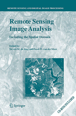 Couverture cartonnée Remote Sensing Image Analysis: Including the Spatial Domain de 