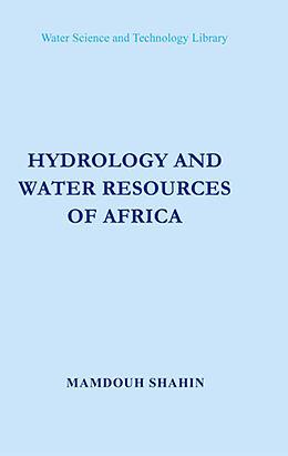 Kartonierter Einband Hydrology and Water Resources of Africa von M. Shahin