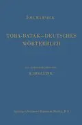 E-Book (pdf) Toba-BatakDeutsches Wörterbuch von Johannes Gustav Warneck, Johannes Winkler, R. Roolvink