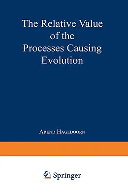 E-Book (pdf) The Relative Value of the Processes Causing Evolution von Na Hagedoorn