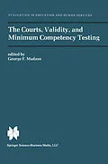 E-Book (pdf) The Courts, Validity, and Minimum Competency Testing von George F. Madaus