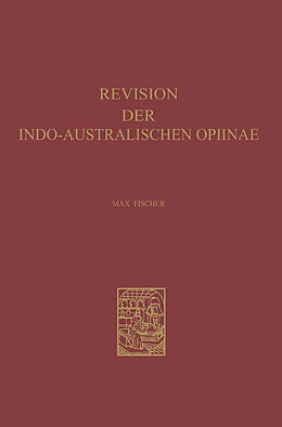 Kartonierter Einband Revision der Indo-Australischen Opiinae von Max Fischer