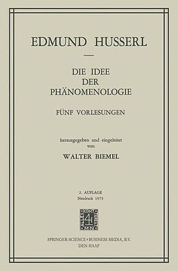 Kartonierter Einband Die Idee der Phänomenologie von Edmund Husserl