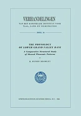 E-Book (pdf) The Phonology of Lower Grand Valley Dani von H. Myron Bromley
