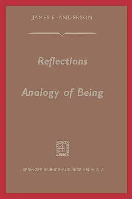 E-Book (pdf) Reflections on the Analogy of Being von James F. Anderson